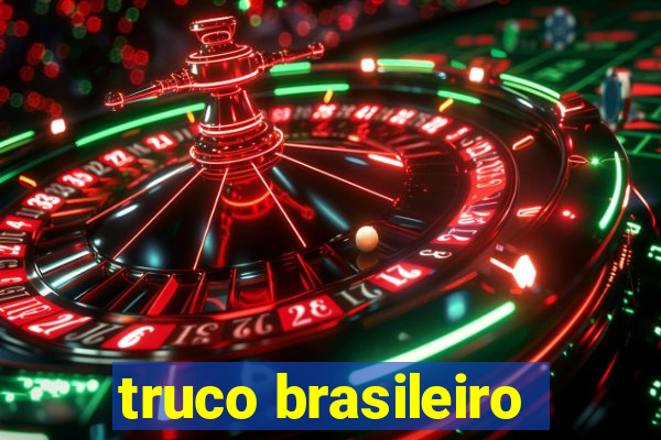 truco brasileiro-giro feliz